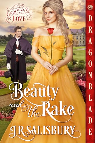 Beauty and the Rake (Endless Love #1)