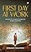 First Day at Work by Debasis Bhaumik