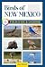 Birds of New Mexico Field G...