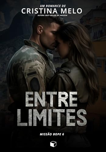 Entre Limites: Missão Bope 6 (Portuguese Edition)