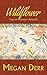 Wildflower (Tales of Tavamara #6.5) by Megan Derr