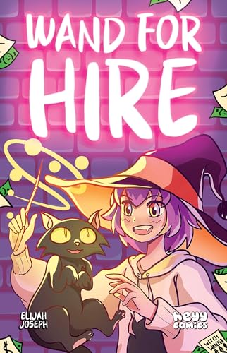 Wand for Hire #1: Work Life Balance (Kindle Edition)