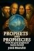 Prophets and Prophecies: Wh...