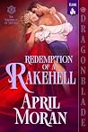 Redemption of a Rakehell (The Rakehells of Mayfair #1)