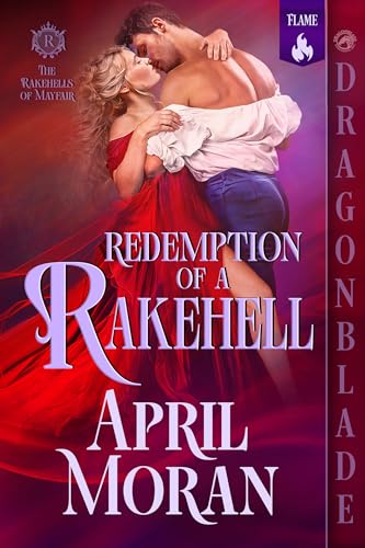 Redemption of a Rakehell (The Rakehells of Mayfair #1)