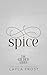 Spice (Gilded, #2)