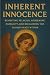 Inherent Innocence: Revisit...