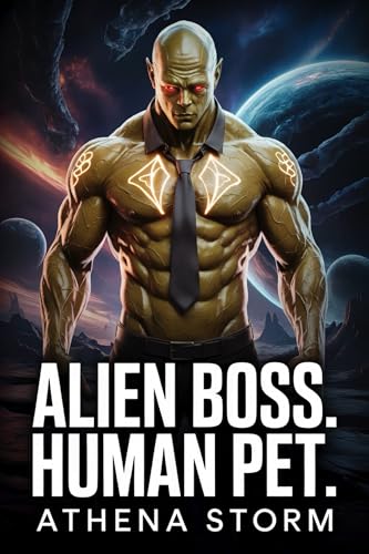 Alien Boss. Human Pet (Kindle Edition)