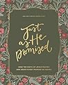 Just as He Promis...