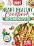 Heart Healthy Cookbook for ...