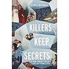Killers Keep Secrets: The Golden State Killer's Other Life