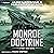 Monroe Doctrine: A Post-War Novel: Monroe Doctrine, Book 9