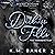 Darkness Falls: The Darkness Duet, Book 2