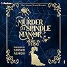 Murder at Spindle Manor by Morgan Stang