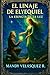 EL LINAJE DE ELYEQUIEL: La Esencia de la Luz (Spanish Edition)