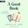 A Good Book: A Su...