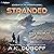 Stranded: Starship of the A...