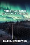 The Deafening Sou...