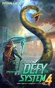 Defy the System 4: A Cataclysm LitRPG