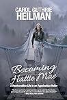 Becoming Hattie M...