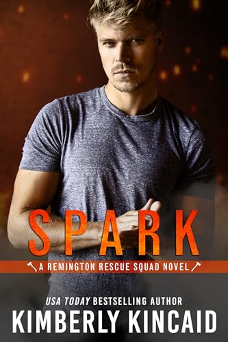Spark (Remington Rescue Squad #2)