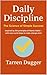 Daily Discipline by Tarren Dugger
