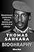 Thomas Sankara Bioghraphy: ...