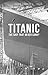 Titanic by Robin Gardiner