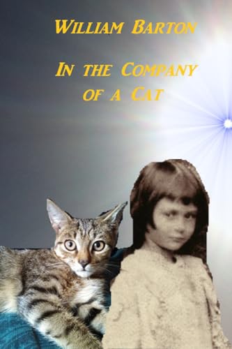 In the Company of a Cat (Kindle Edition)