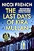 The Last Days of Kira Mullan