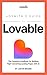 Adsmith's Guide To Lovable:...