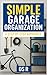 Garage Organization for Beg...