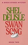 Swan Song: A Bird...