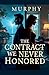 The Contract We Never Honored