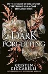 A Dark Forgetting