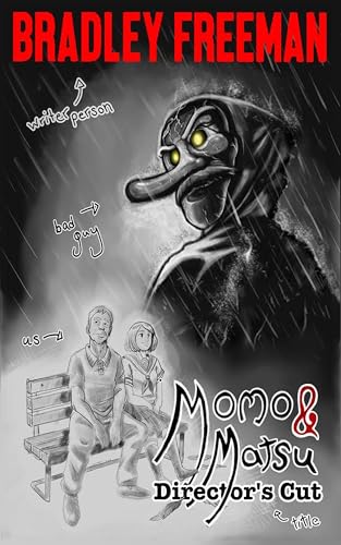 Momo & Matsu: Director's Cut (Kindle Edition)