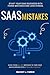 SaaS Mistakes::: Avoid Thes...