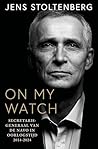 On my watch: Secr...