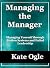 Managing the Manager: Manag...