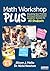 Math Workshop Plus, Grades ...