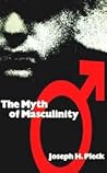 The Myth of Mascu...