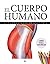 El Cuerpo Humano: Guía de E...