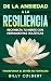 De la Ansiedad a la Resilie...