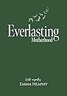 Everlasting Mothe...