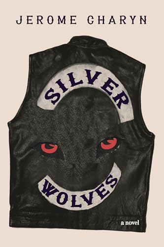 Silver Wolves: A novel (Hardcover)