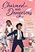 Charmed and Dangerous by Shelly   Page