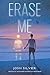 Erase Me