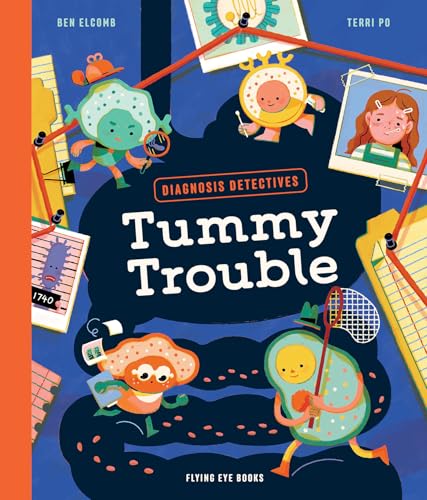 Diagnosis Detectives: Tummy Trouble (Hardcover)