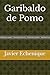 PRUEBA: Garibaldo de Pomo