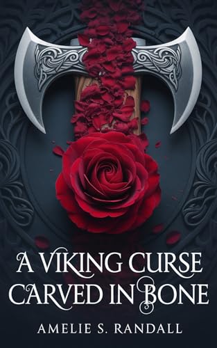 A Viking Curse Carved in Bone: A cursed forbidden love story (Kindle Edition)
